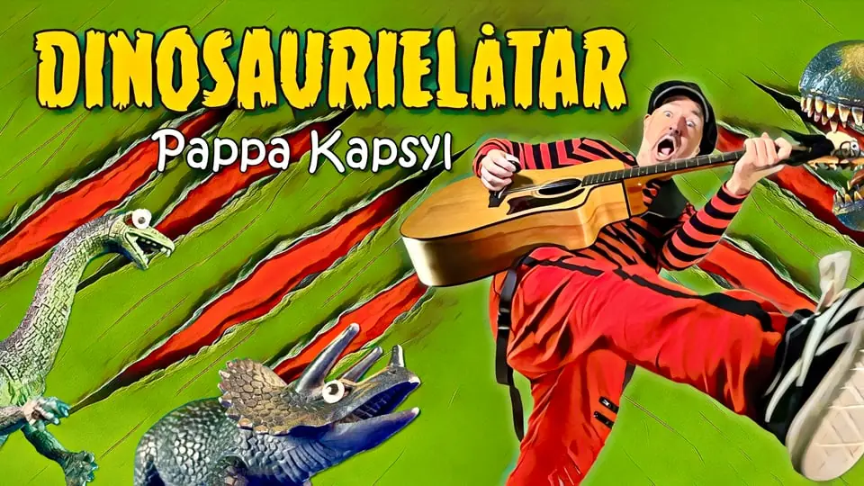 Pappa Kapsyl - Dinosaur Songs — Societetsparken Norrtälje, Norrtälje