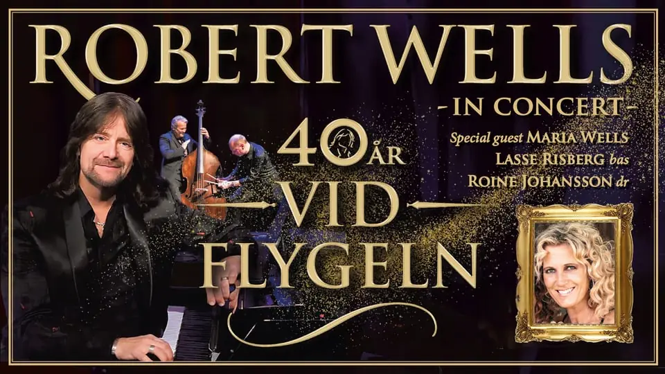Robert Wells ”40 år vid flygeln” — Studion, Umeå Folkets Hus, Umeå