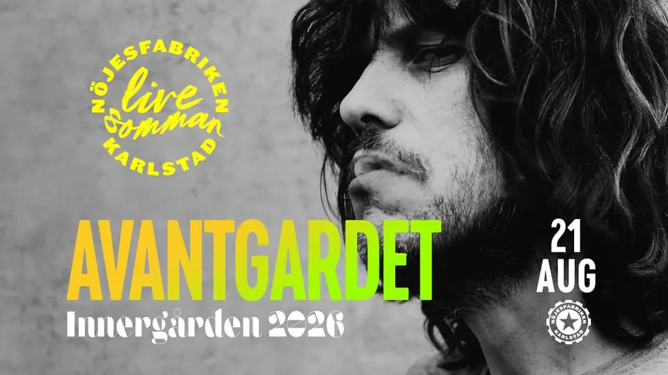 Avantgardet - Live på Innergården — Nöjesfabriken, Karlstad