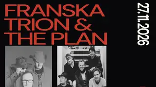 Franska Trion + The Plan