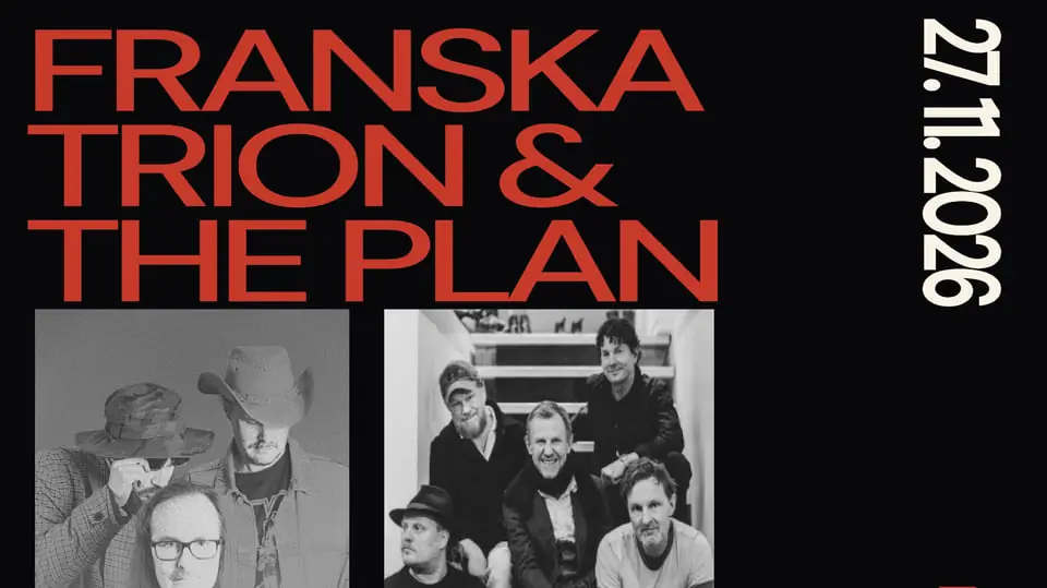 Franska Trion + The Plan — Cozmoz Arena, Borlänge