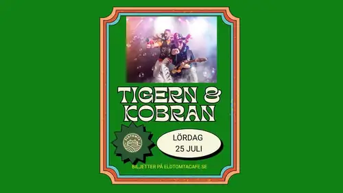 Trädgårdslive - Tigern & Kobran