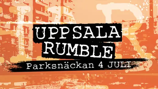 Uppsala Rumble — Parksnäckan, Uppsala