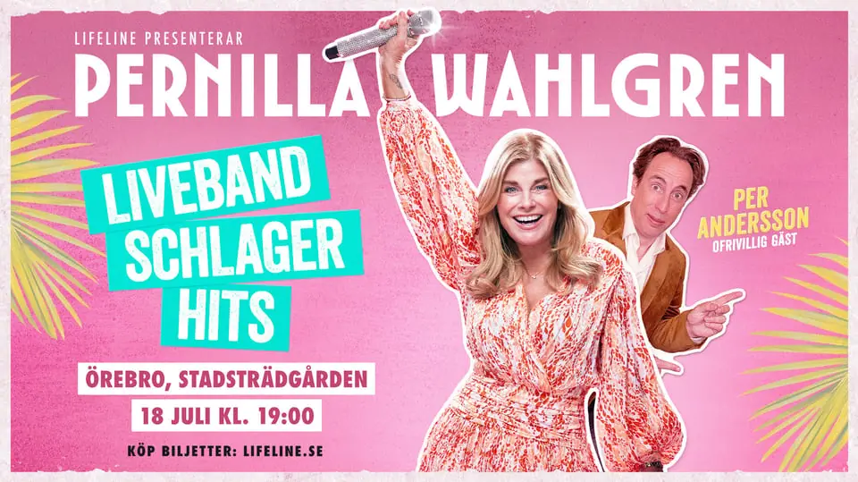 Pernilla Wahlgren + Unexpected Guest Per Andersson — Stadsträdgården, Örebro