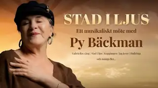 Stad i Ljus - A Musical Meeting with Py Bäckman