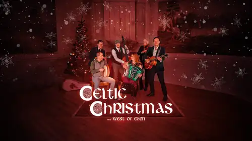 West of Eden - Celtic Christmas - Ljungby