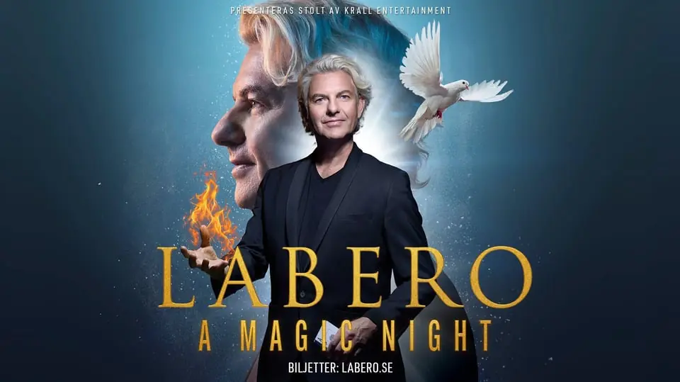 LABERO - A Magic Night — Hebeteatern, Folkets Hus Kulturhuset, Trollhättan