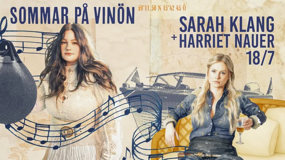 Sarah Klang + Harriet Nauer - Sommar på Vinön — Vinöns Värdshus, Odensbacken