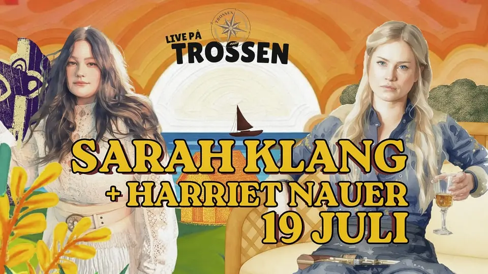 Sarah Klang + Harriet Nauer - Trossen — Trossen, Kristinehamn