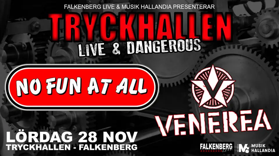 No Fun At All & Venerea — Tryckhallen, Falkenberg