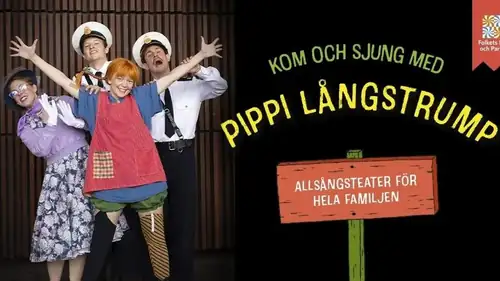 Come and Sing with Pippi Longstocking