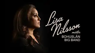 Lisa Nilsson ja Bohuslän Big Band