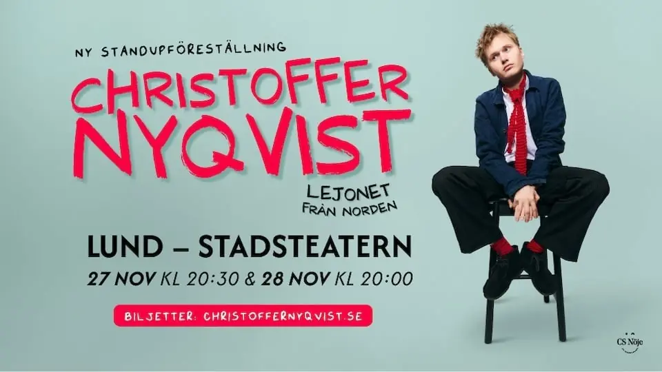 Christoffer Nyqvist - "The Lion from the North" — Lunds stadsteater, Lund