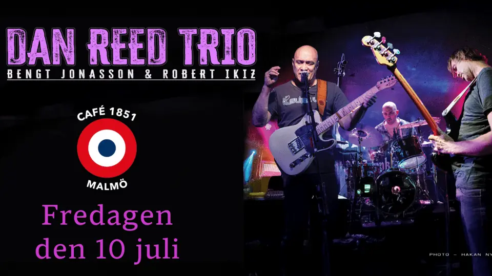 Dan Reed Trio — Café 1851 (Fd Folk å Rock), Malmö