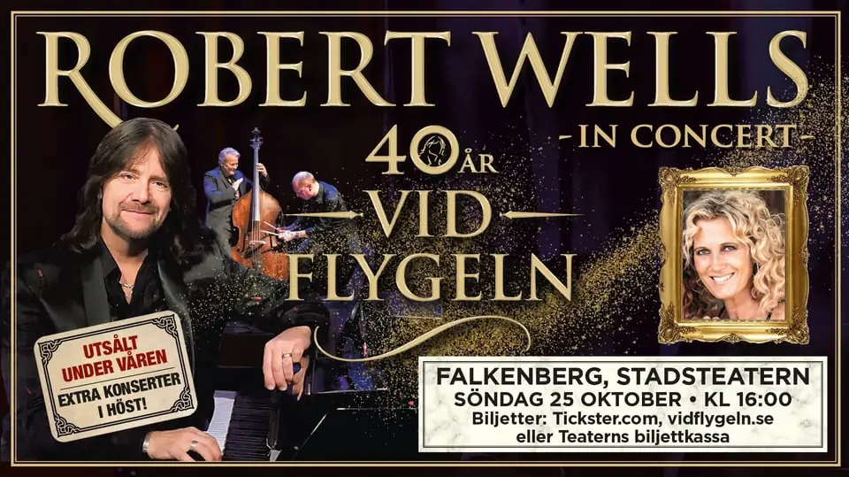 Robert Wells "40 Years at the Piano" — Falkenbergs Stadsteater, Falkenberg