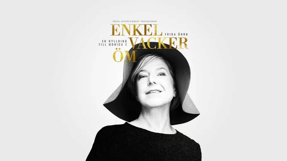 SIMPLE, BEAUTIFUL, TENDER - FRIDA ÖHRN HONOURS MONICA Z — Hjalmar Bergman Teatern, Örebro