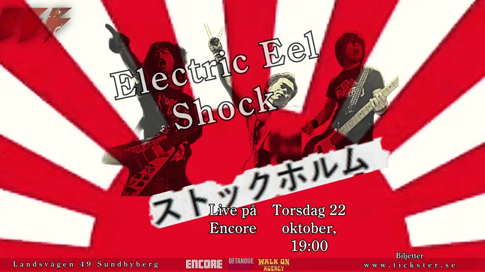Electric Eel Shock — Encore, Sundbyberg