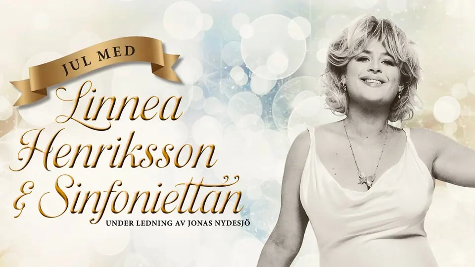 Christmas with Linnea Henriksson & Sinfoniettan Prod — Konsertsalen i Spira, Jönköping