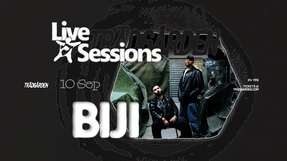 Live Sessions: BIJI — Trädgården, Stockholm