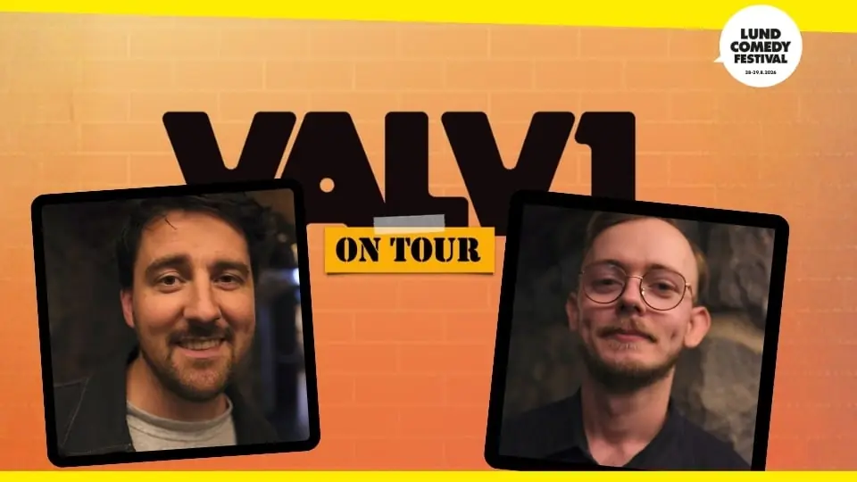 VALV1 Comedy on tour: LUND — Hubben i hörnan Stadshallen, Lund