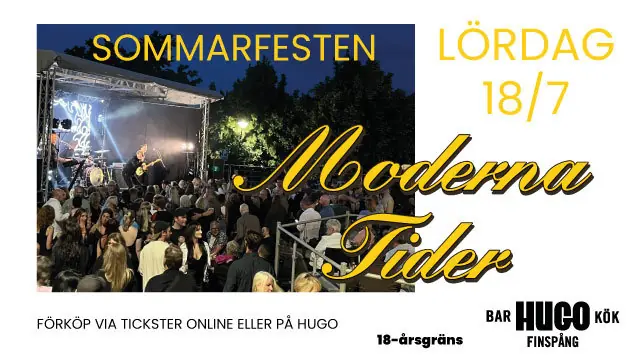 Sommarfesten med MODERNA TIDER — HUGO Bar & Kök Finspång, Finspång