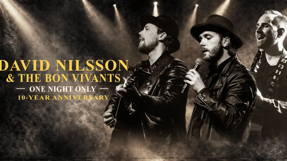 David Nilsson & The Bon Vivants - One Night Only — Apollon, Folkets Hus Kulturhuset, Trollhättan