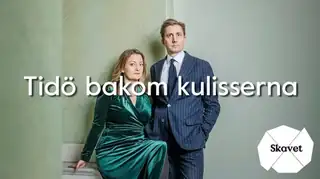 Skavet: Tidö bakom kulisserna