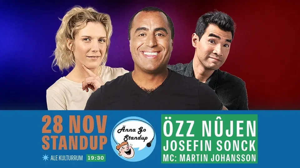 Standup Ale - Özz Nüjen & Josefin Sonck — Ale Kulturum, Nödinge