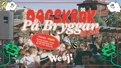 DAGSKRÖK PÅ BRYGGAN "UNDER SPLASH" 20+
