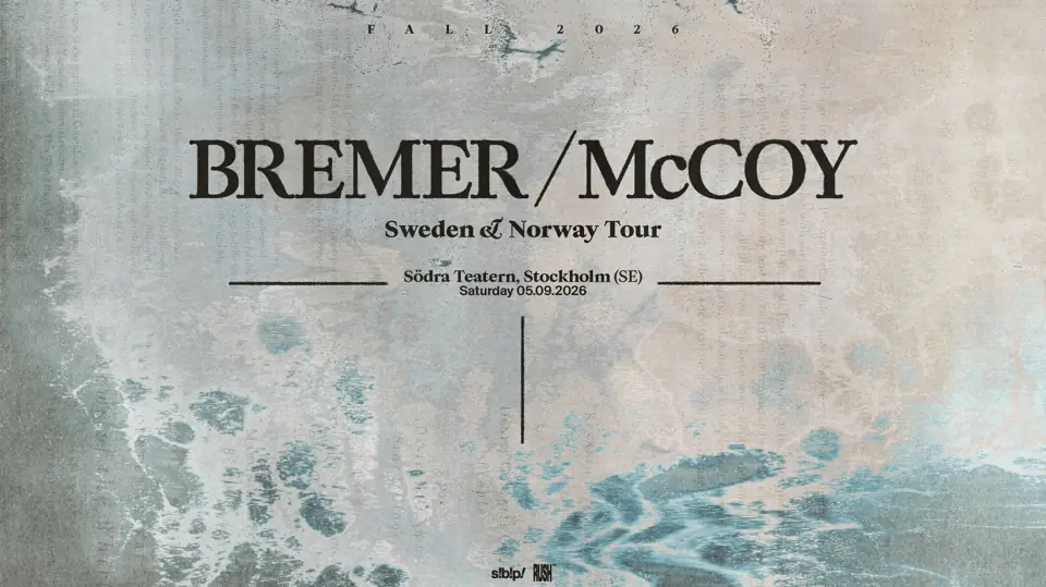 Bremer/McCoy — Södra Teaterns Stora Scen, Stockholm