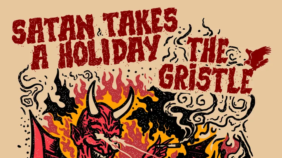 Satan Takes A Holiday + The Gristle — Fyrens Ölkafé, Gothenburg