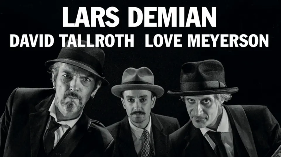 Lars Demian, David Tallroth & Love Meyerson — Carlsson På Kajen - Folkparken vid Mälaren, Västerås