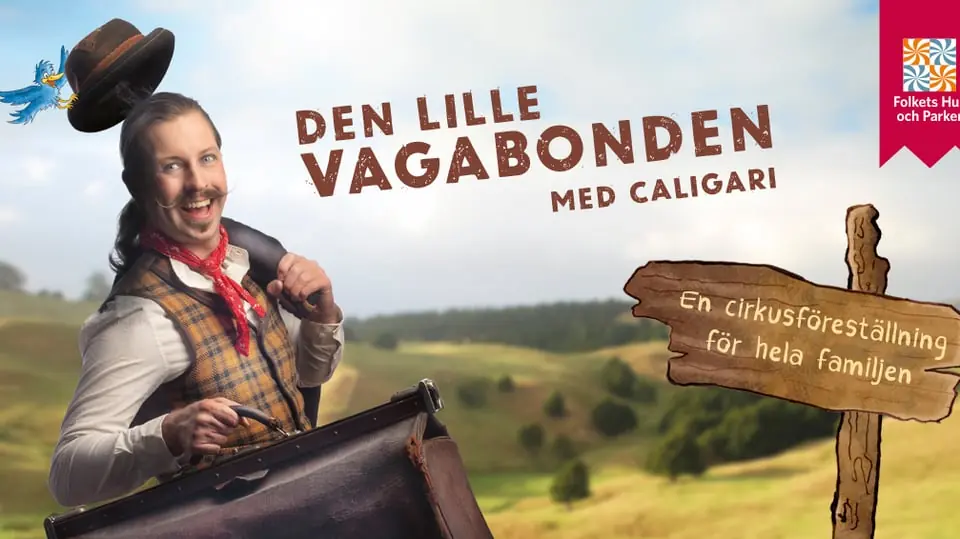 The Little Vagabond — Vetlanda Folkets Park, VETLANDA