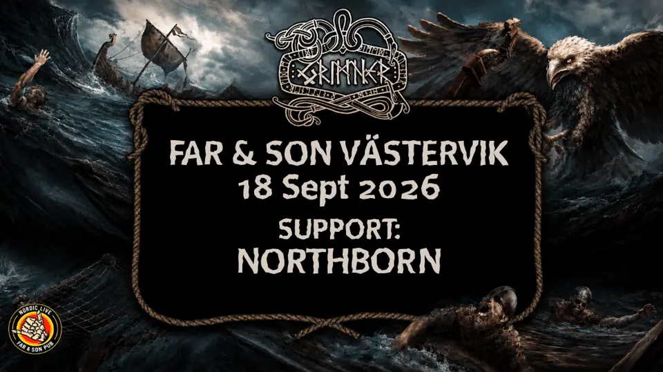 GRIMNER + NORTHBORN — Far och Son, Västervik