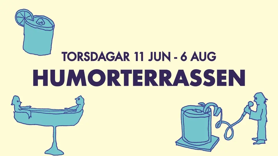 Humorterrassen — Mejeriet, Lund