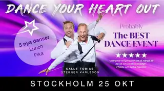 Dance Your Heart Out - STOCKHOLM