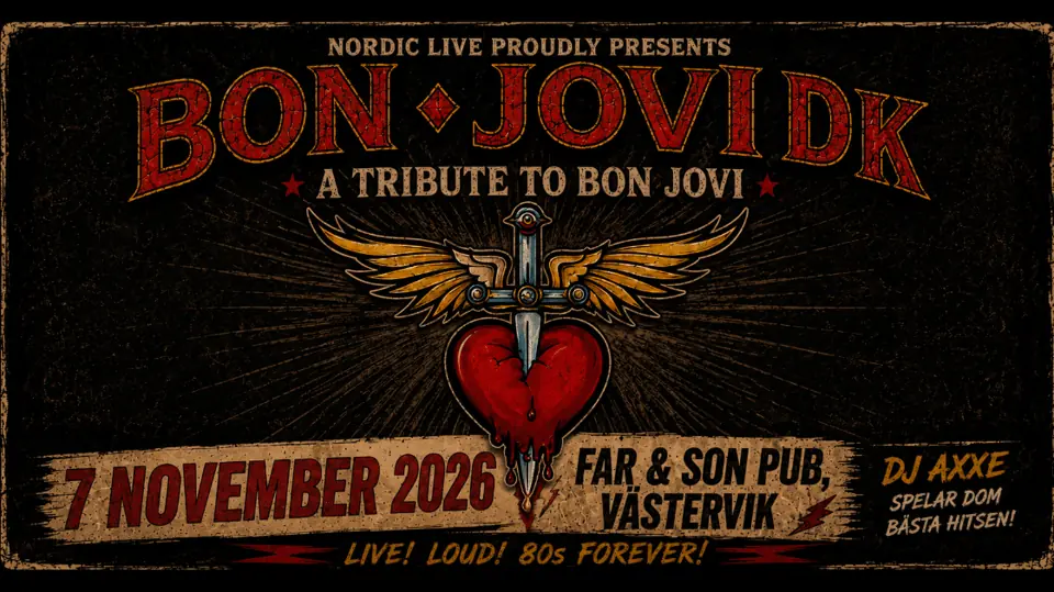 BON JOVI DK - TRIBUTE TO BON JOVI — Far och Son, Västervik