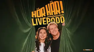 Hör Här! Försöker göra livepodd