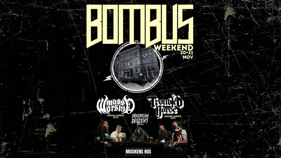 Bombus Weekend Friday — Musikens Hus Stora Scen, Gothenburg
