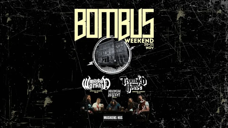 Bombus Weekend Saturday — Musikens Hus Stora Scen, Gothenburg