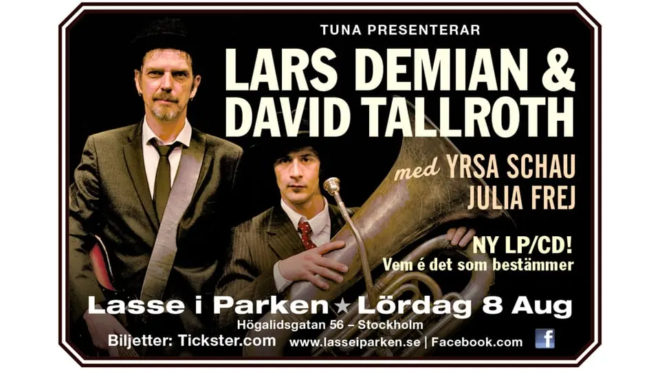 Lars Demian, David Tallroth — Lasse i Parken, Stockholm