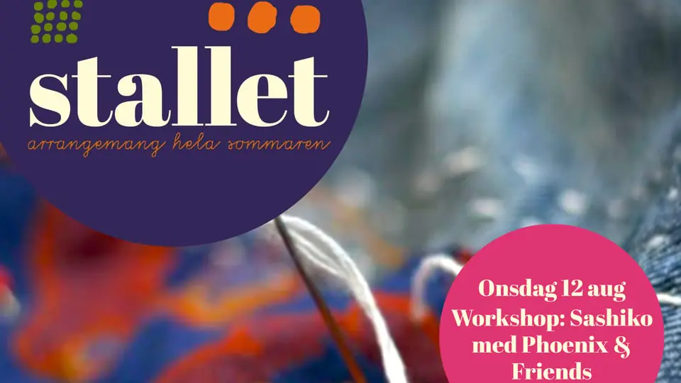 Workshop: Sashiko with Phoenix & Friends — Mejeriet, Lund
