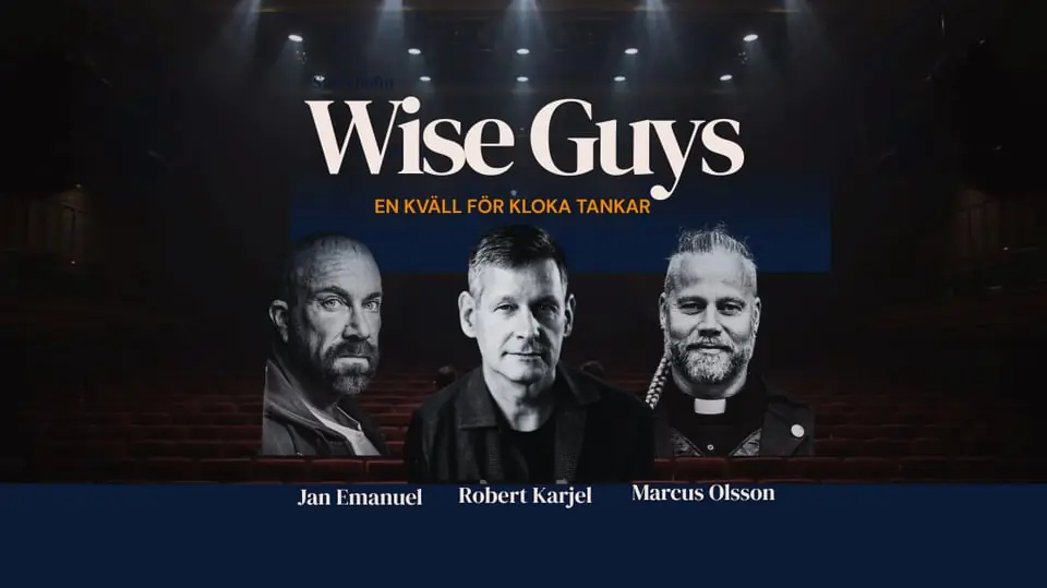 Wise Guys — Scandic Continental, Stockholm