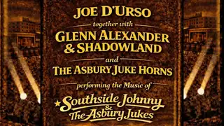 The Asbury Jukes Horns & Shadowland ft. Joe D'Urso