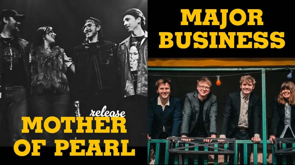 Mother Of Pearl (release) + Major Business — medley – musik, mat & mer, Malmö