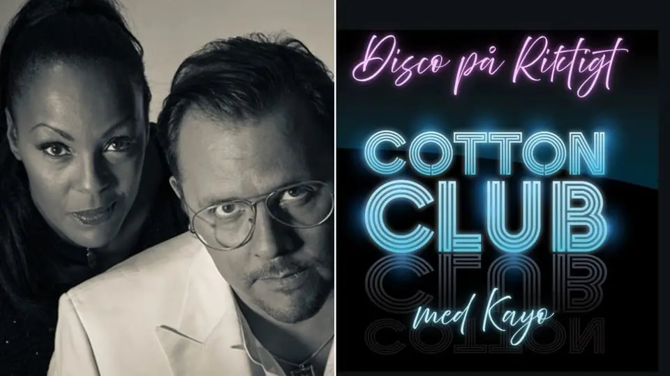 DISCO PÅ RIKTIGT with Cotton Club and Kayo — Konsertsalen Culturum, Nyköping