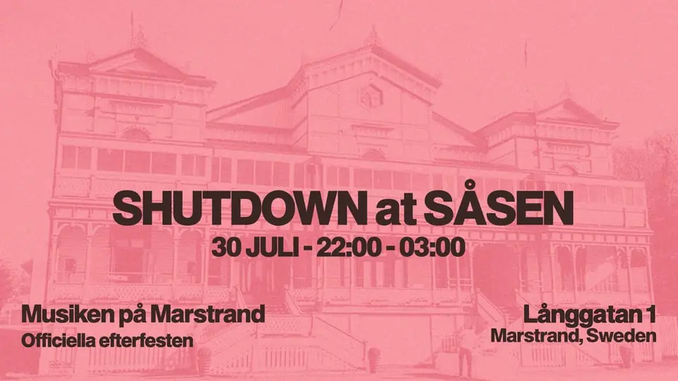 SHUTDOWN at Såsen — Såsen, Marstrand