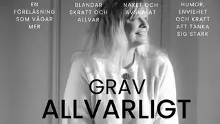Gravallvarligt