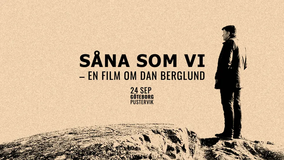 Dan Berglund — Pustervik, Gothenburg