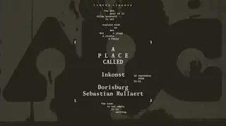Sebastian Mullaert + Dorisburg: A place called..